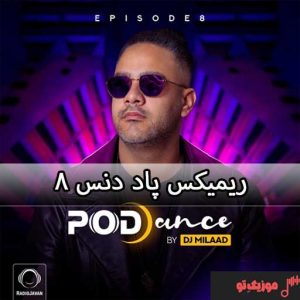دانلود ریمیکس پاددنس ۸ PodDance